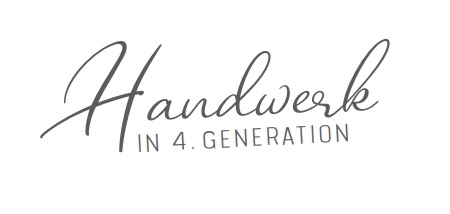 Handwerk in 4. Generation